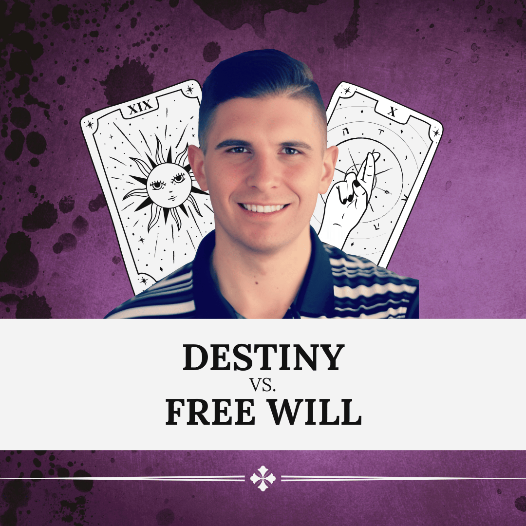 Destiny Vs. Free Will