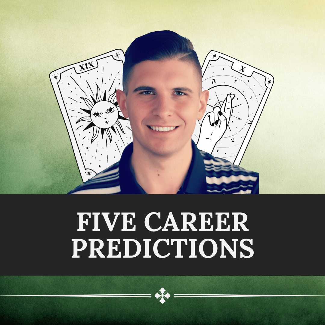 Five Career Predictions