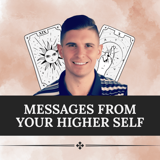 Messages From Your Higher Self