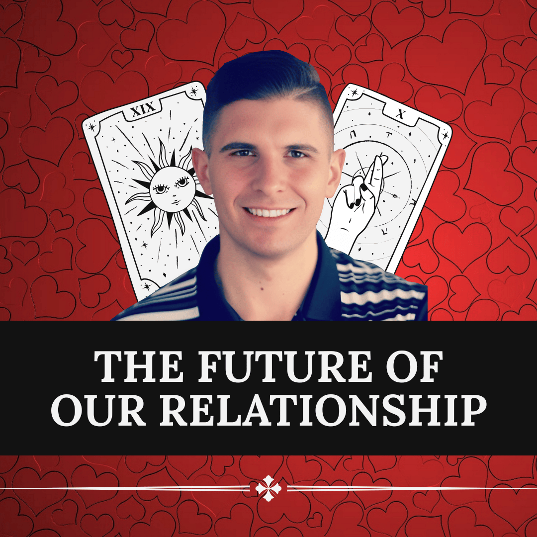 The Future Of Our Relationship
