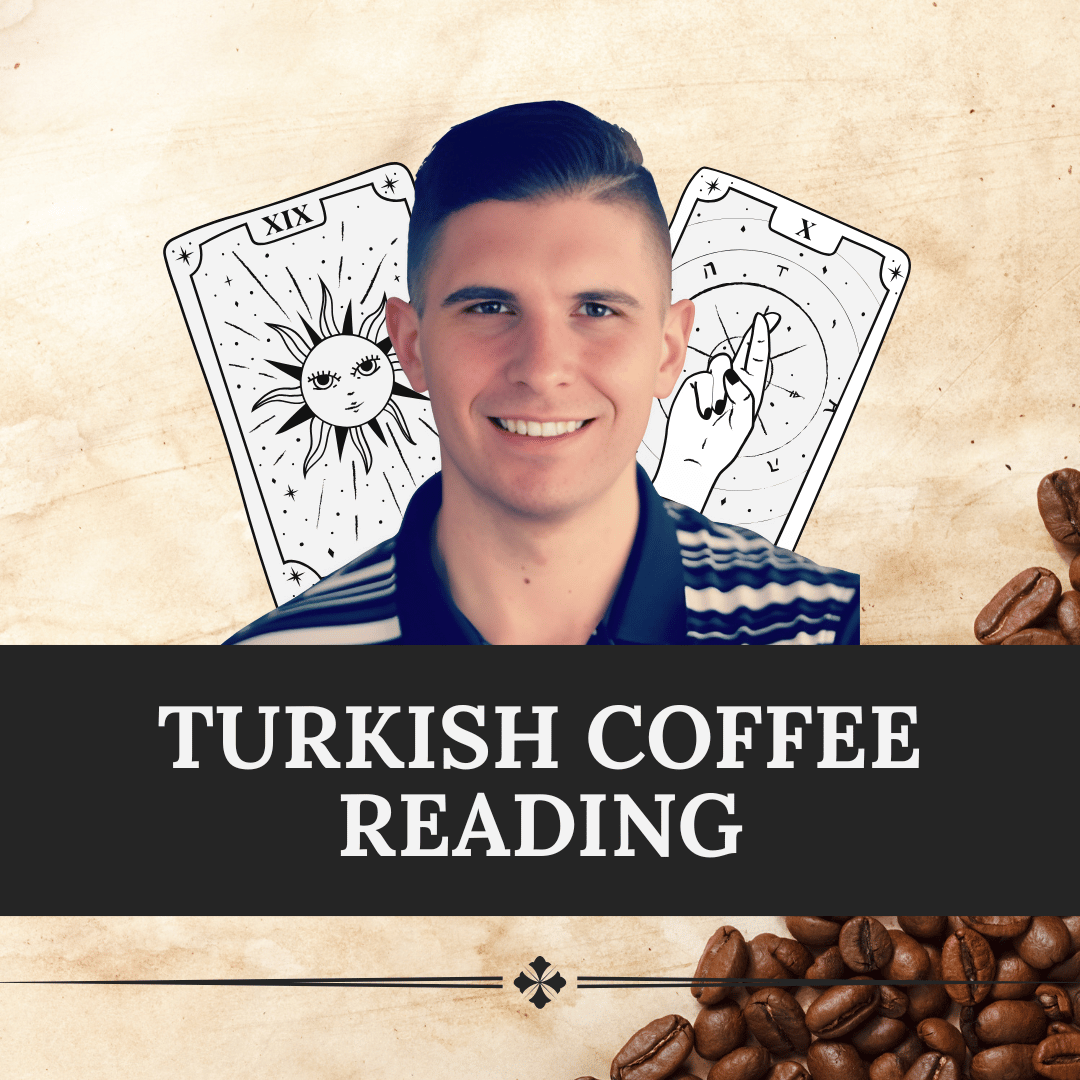 Turkish Coffee Reading
