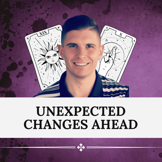 Unexpected Changes Ahead