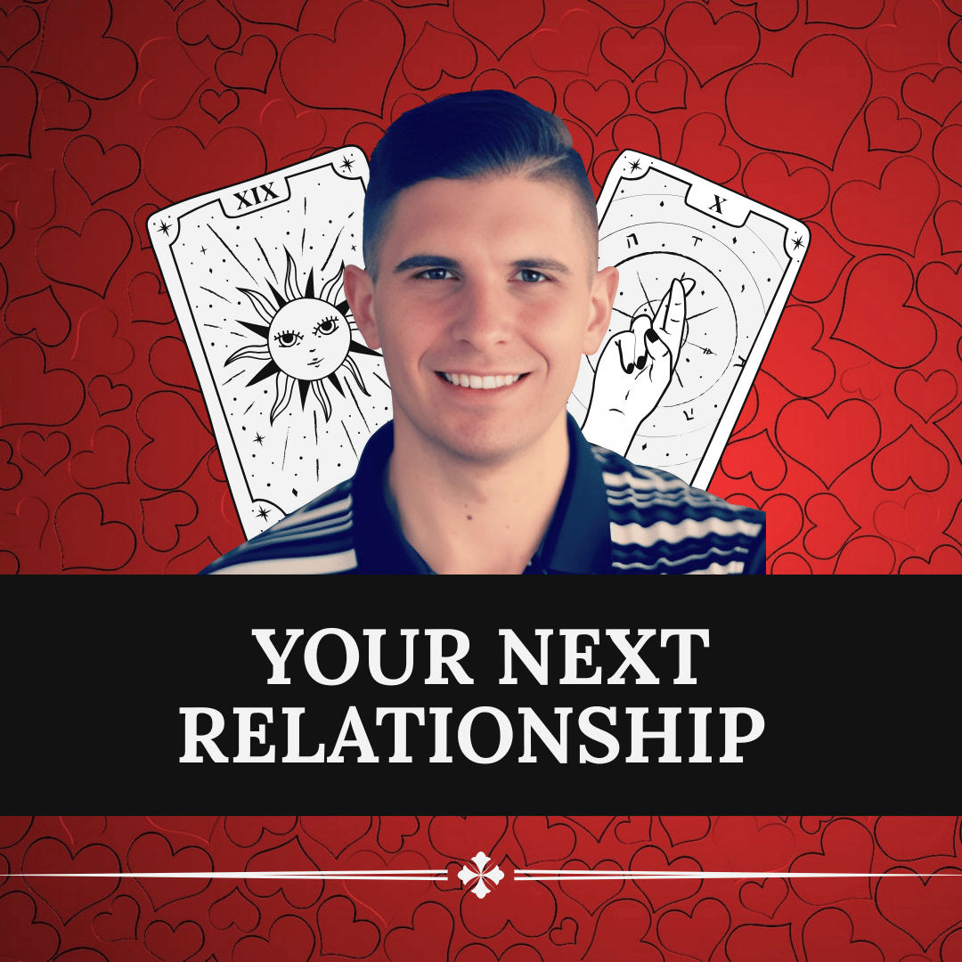 Your Next Relationship